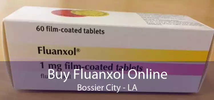 Buy Fluanxol Online Bossier City - LA