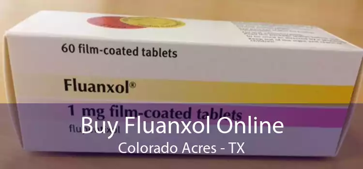 Buy Fluanxol Online Colorado Acres - TX
