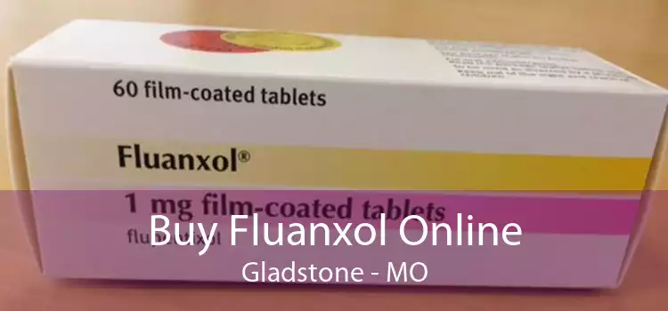 Buy Fluanxol Online Gladstone - MO